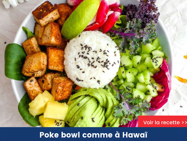 Poke bowl comme à Hawaï